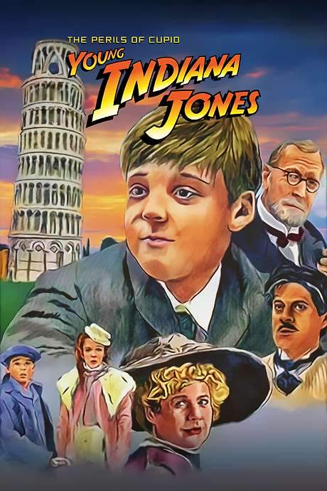 The Adventures of Young Indiana Jones: The Perils of Cupid